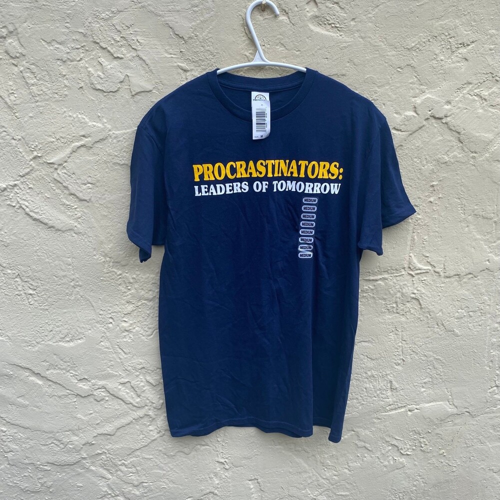 Procrastinators tshirt NWT sz M